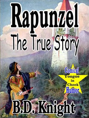 cover image of Rapunzel--The True Story